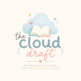 The Cloud Draft